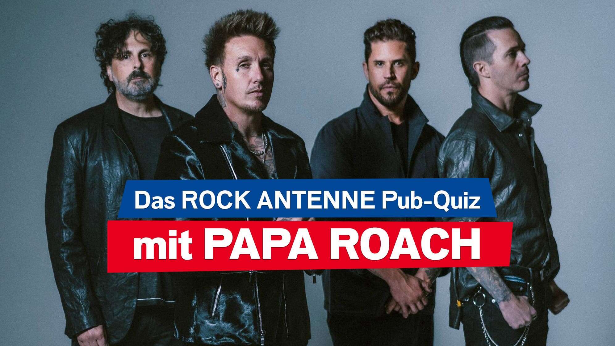 Pressefoto der US-Rockband Papa Roach aus dem Jahr 2024, dazu der Text: Das ROCK ANTENNE Pub-Quiz mit PAPA ROACH