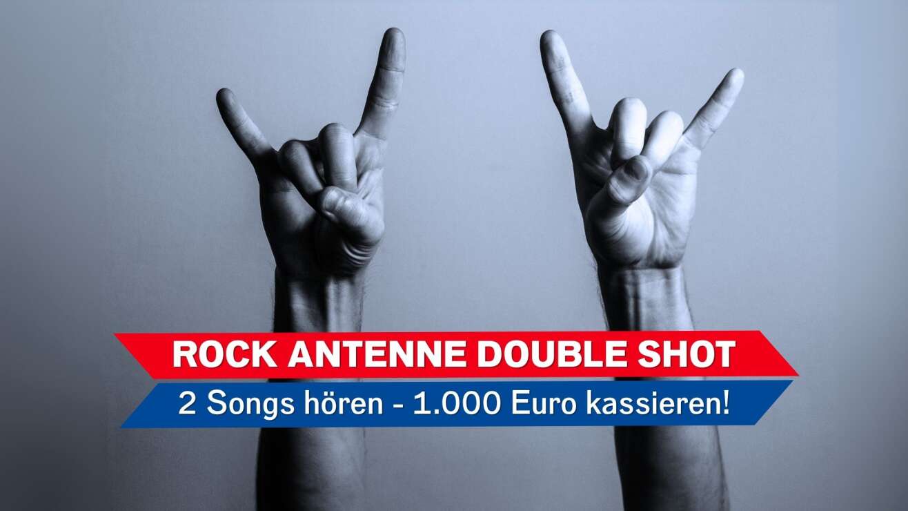 1.000 Euro fürs Radio hören: Der ROCK ANTENNE Bayern Double Shot
