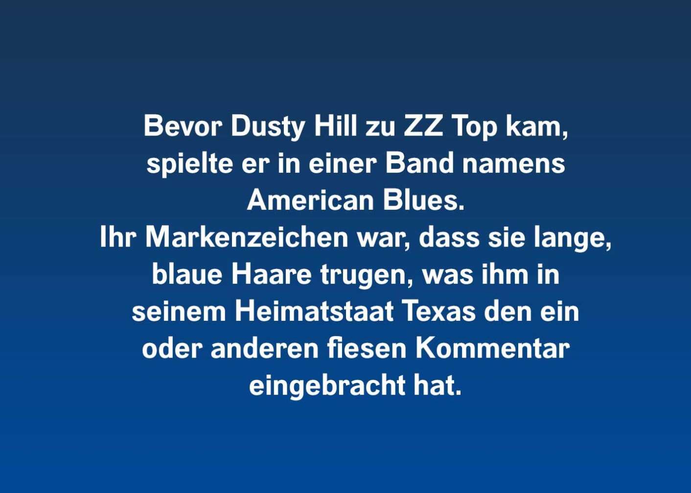 Fakten über Dusty Hill