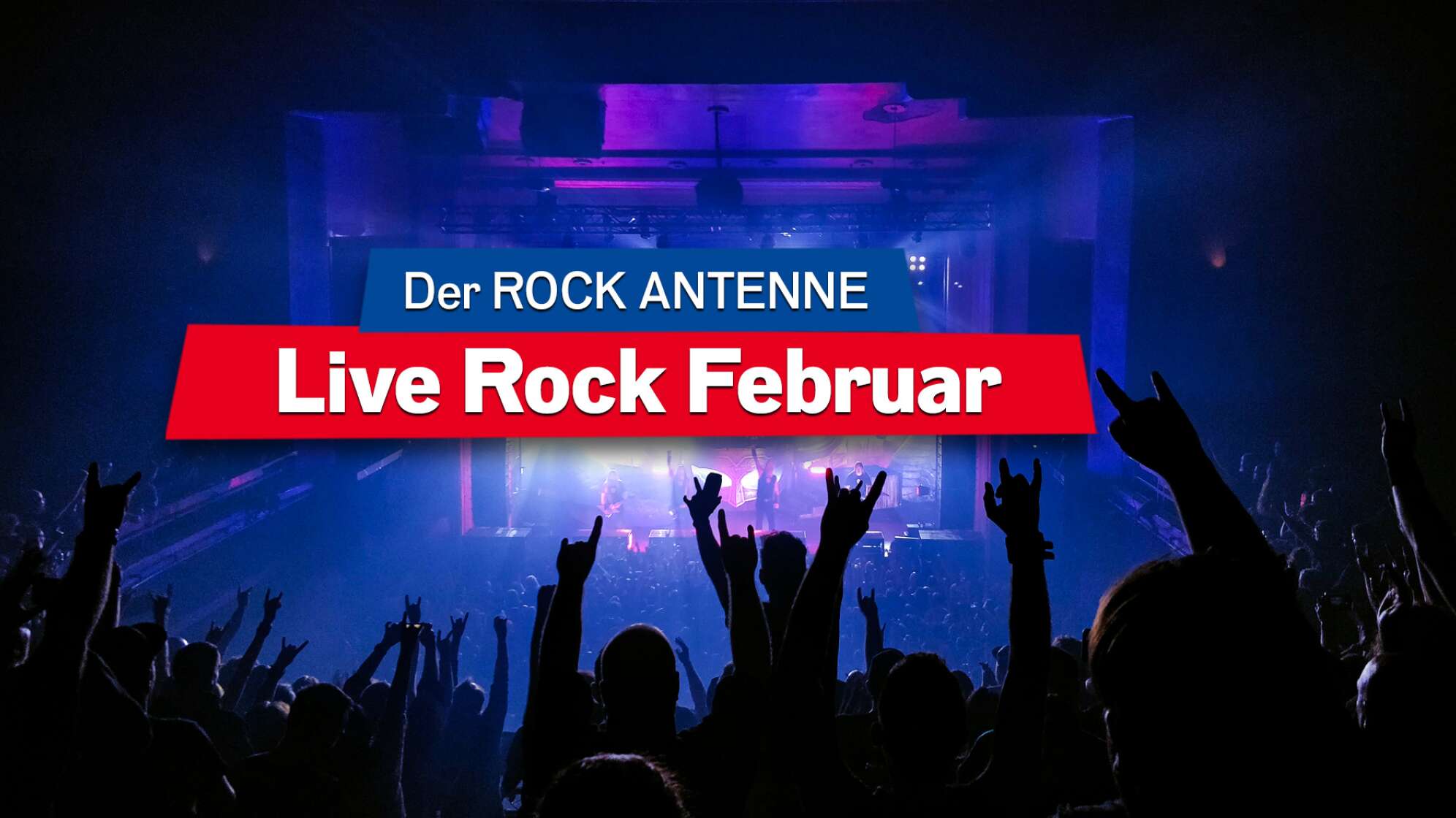 Blick auf die Bühne bei einem Konzert, Aufschrift 'Der ROCK ANTENNE Live Rock Februar'