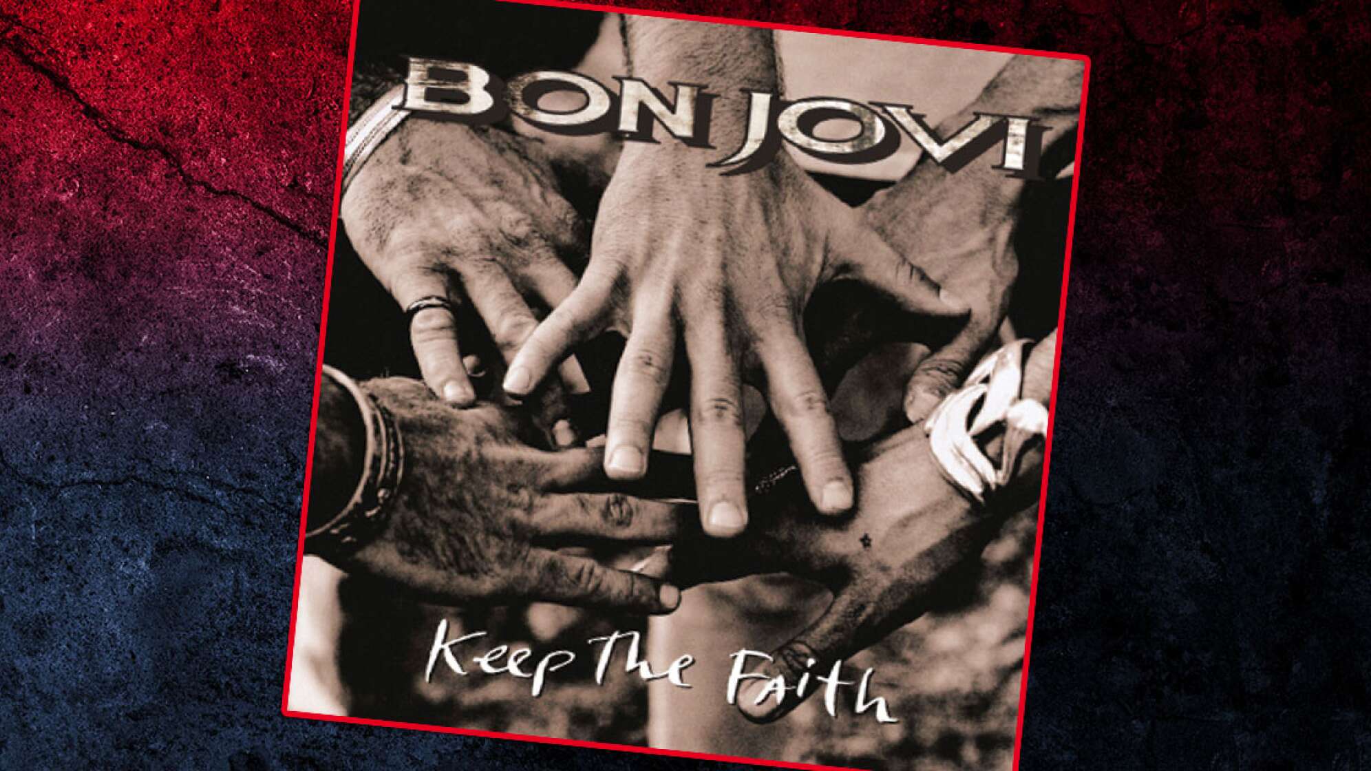 Fakt über Keep The Faith von Bon Jovi als Fließtext