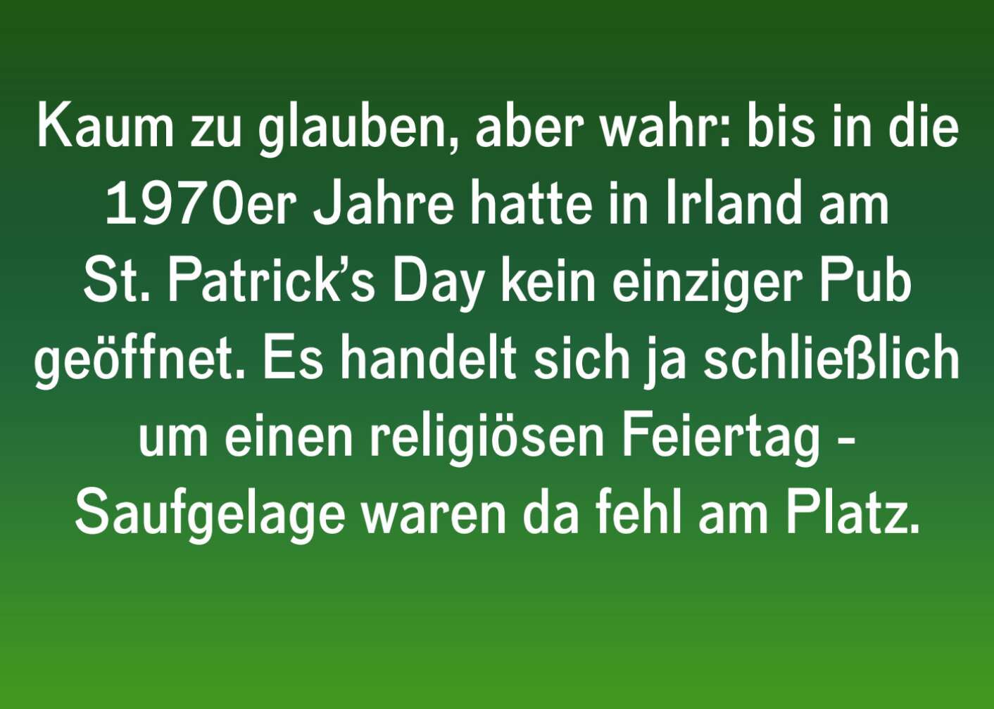 Fakt über St. Patricks Day als Fließtext