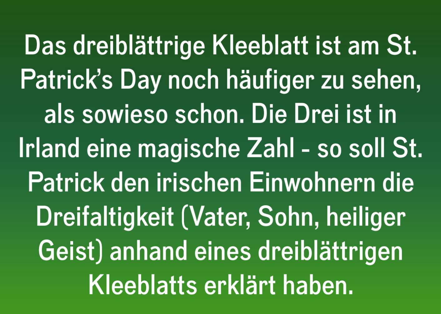 Fakt über St. Patricks Day als Fließtext